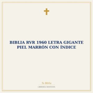 Biblia RVR 1960 Letra Gigante Piel Marrón con Índice