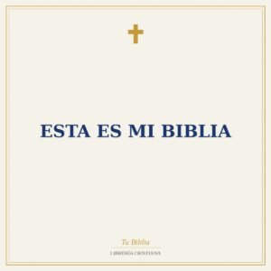 Esta Es mi Biblia
