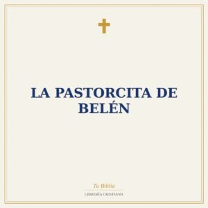 La Pastorcita de Belén