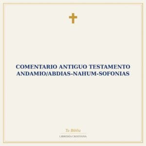 Comentario Antiguo Testamento Andamio/Abdias-Nahum-Sofonias