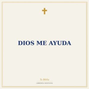 Dios me Ayuda