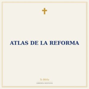 Atlas de la Reforma