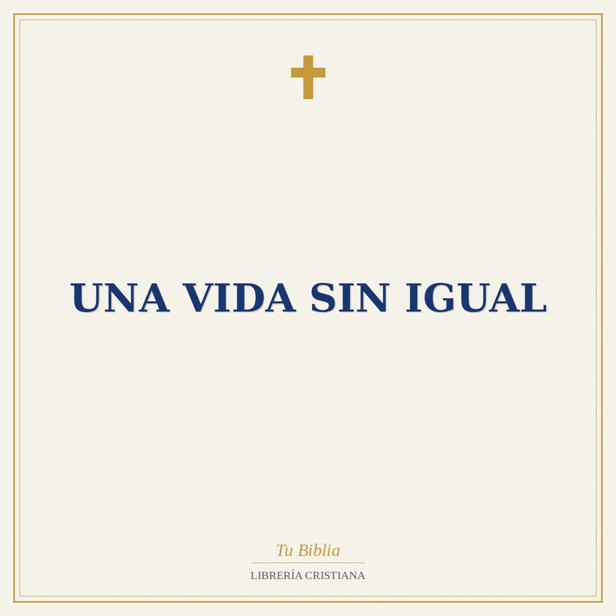 Una Vida Sin Igual 1 Una Vida Sin Igual