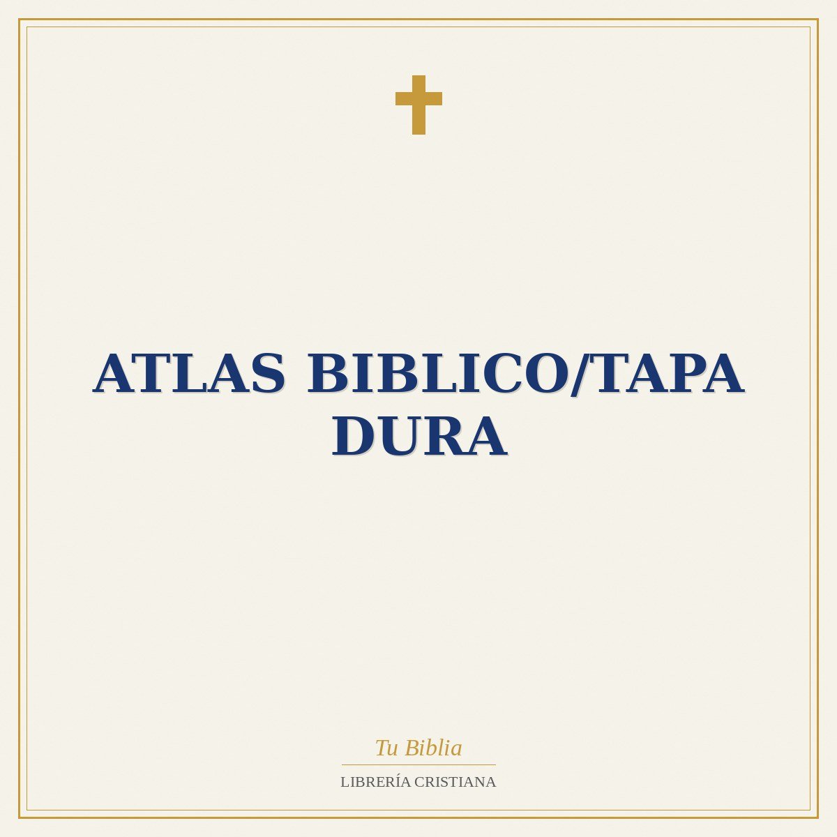 Atlas Biblico/Tapa Dura 1 Atlas Biblico/Tapa Dura
