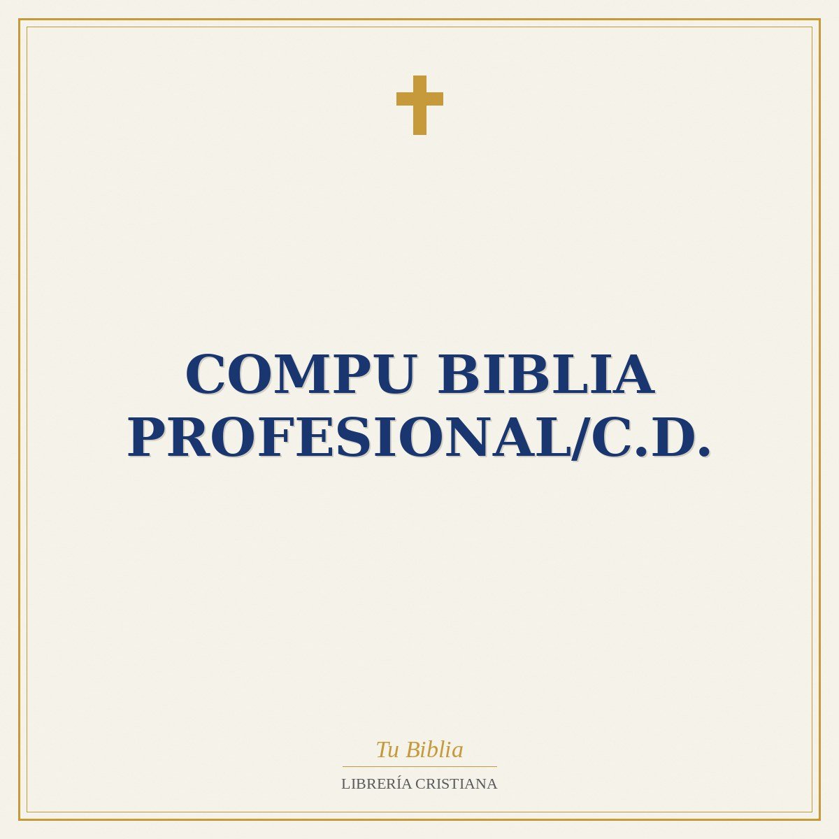 Compu Biblia Profesional/C.D. 1 Compu Biblia Profesional/C.D.