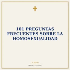 101 Preguntas Frecuentes Sobre La Homosexualidad