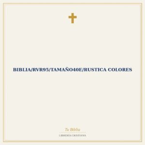 Biblia/RVR95/Tamaño40e/Rustica Colores