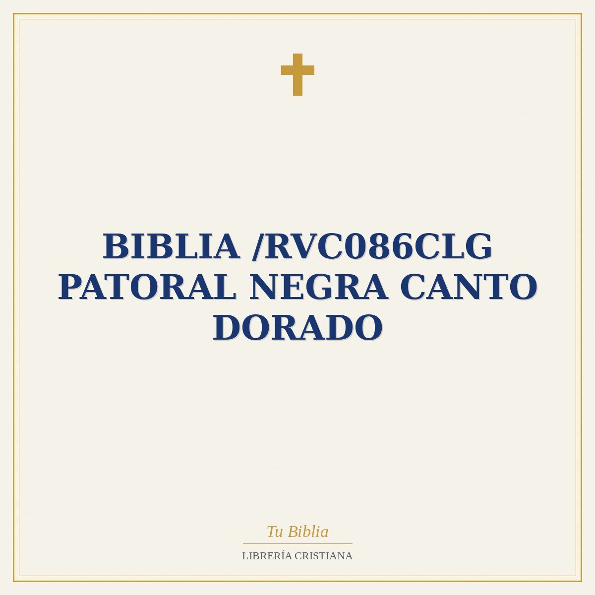 Biblia /RVC086cLG Patoral Negra Canto Dorado 1 Biblia /RVC086cLG Patoral Negra Canto Dorado