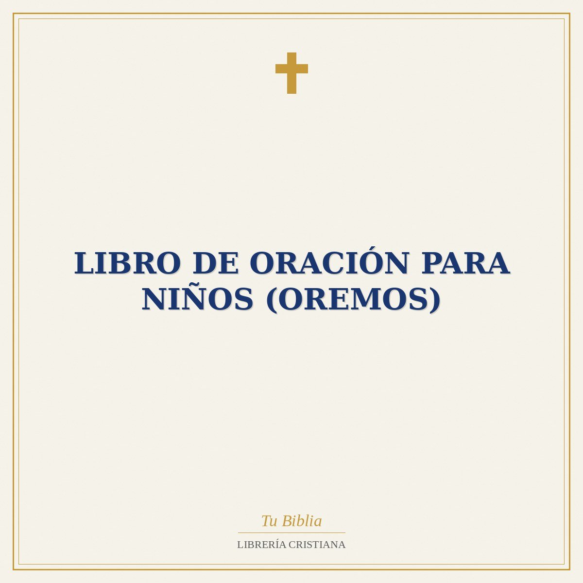 LIBRO DE ORACIÓN PARA NIÑOS (OREMOS) 1 LIBRO DE ORACIÓN PARA NIÑOS (OREMOS)
