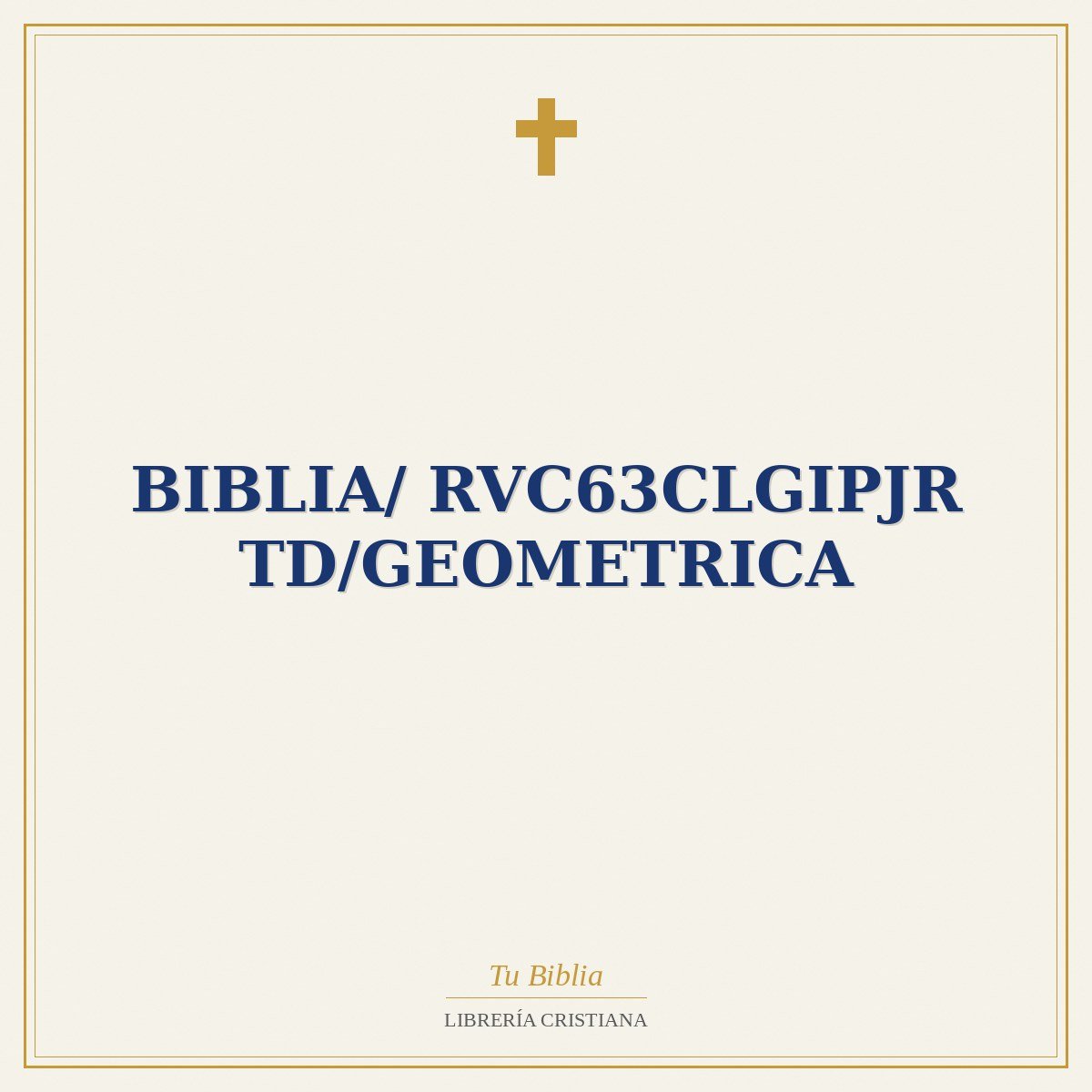 Biblia/ RVC63cLGiPJR TD/Geometrica 1 Biblia/ RVC63cLGiPJR TD/Geometrica