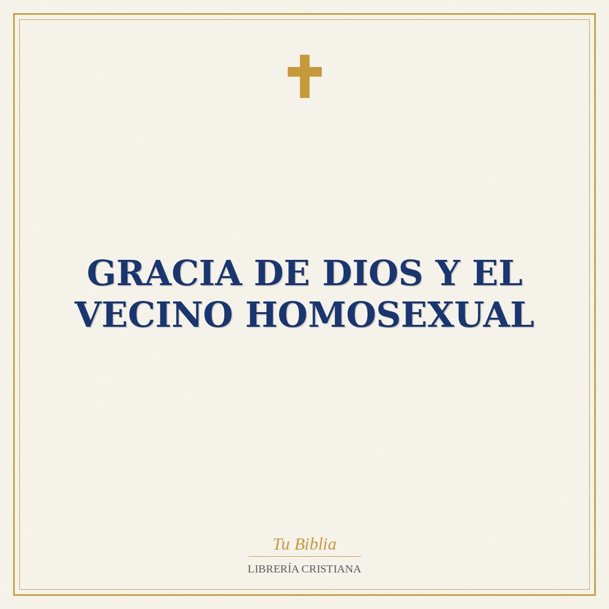 Gracia De Dios Y El Vecino Homosexual 1 Gracia De Dios Y El Vecino Homosexual