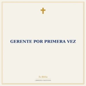 Gerente por Primera Vez