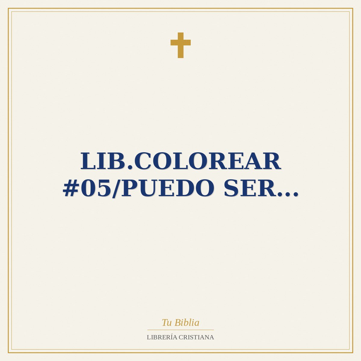 Lib.Colorear #05/Puedo Ser... 1 Lib.Colorear #05/Puedo Ser...
