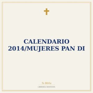 Calendario 2014/Mujeres Pan Di