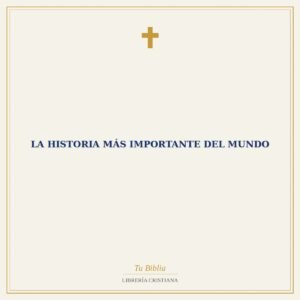 La Historia Más Importante del Mundo