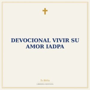 Devocional vivir su amor IADPA