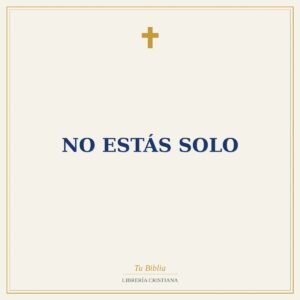 No Estás Solo