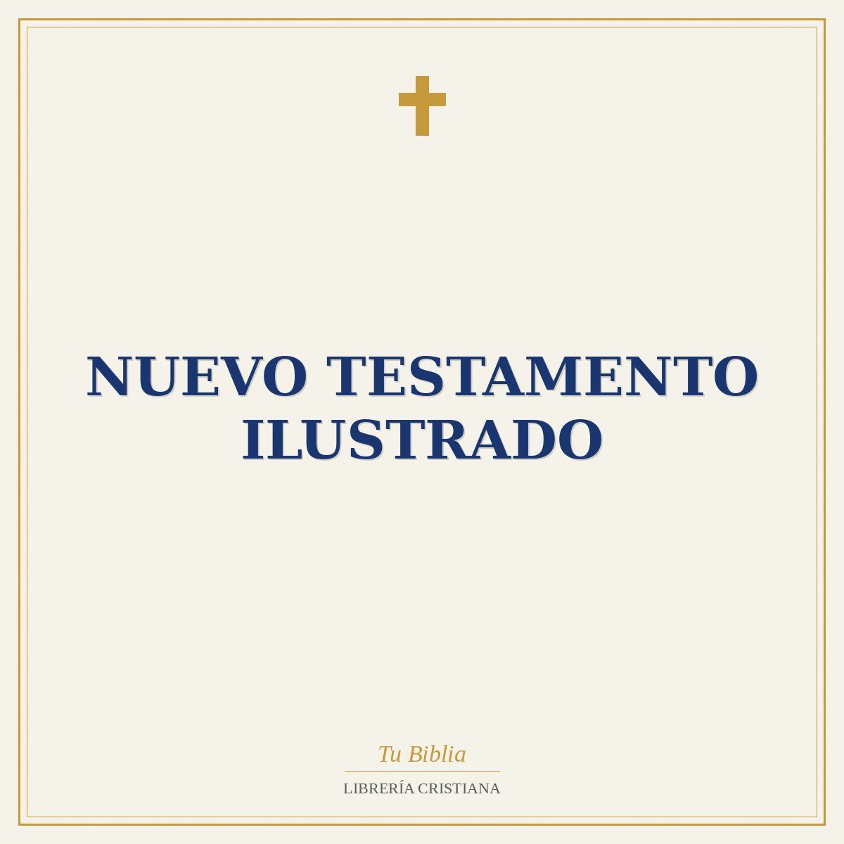 Nuevo Testamento Ilustrado 1 Nuevo Testamento Ilustrado