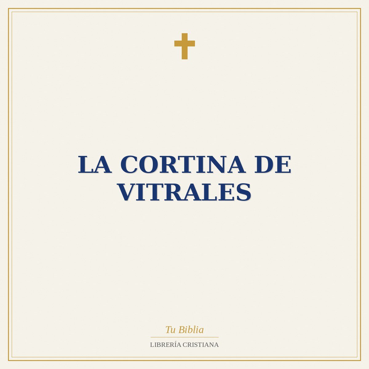 La Cortina de Vitrales 1 La Cortina de Vitrales