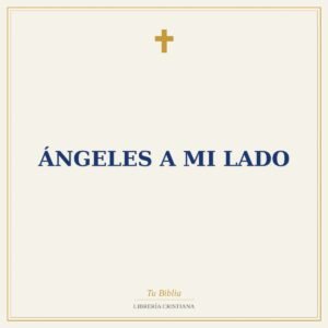 Ángeles a mi Lado