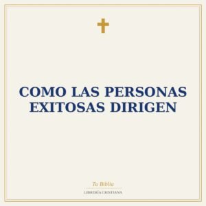 Como Las Personas Exitosas Dirigen
