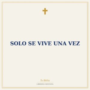 Solo Se Vive Una Vez