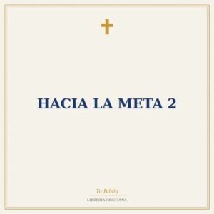 hacia la Meta 2