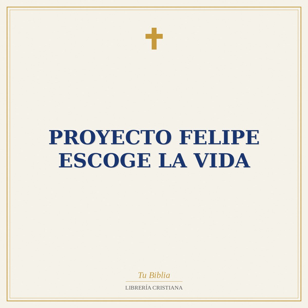 Proyecto Felipe Escoge la Vida 1 Proyecto Felipe Escoge la Vida