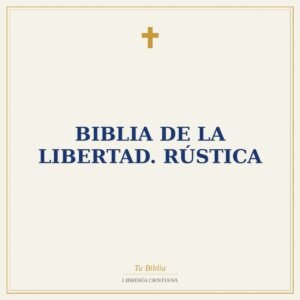 Biblia de la Libertad. Rústica