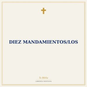 Diez Mandamientos/Los