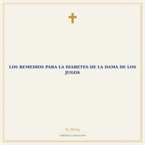 Los Remedios para la Diabetes de la Dama de los Jugos