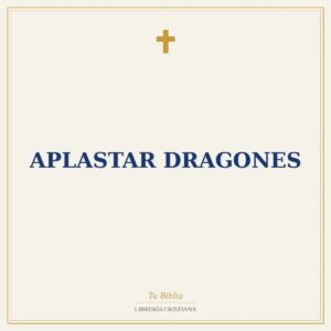 Aplastarás Dragones