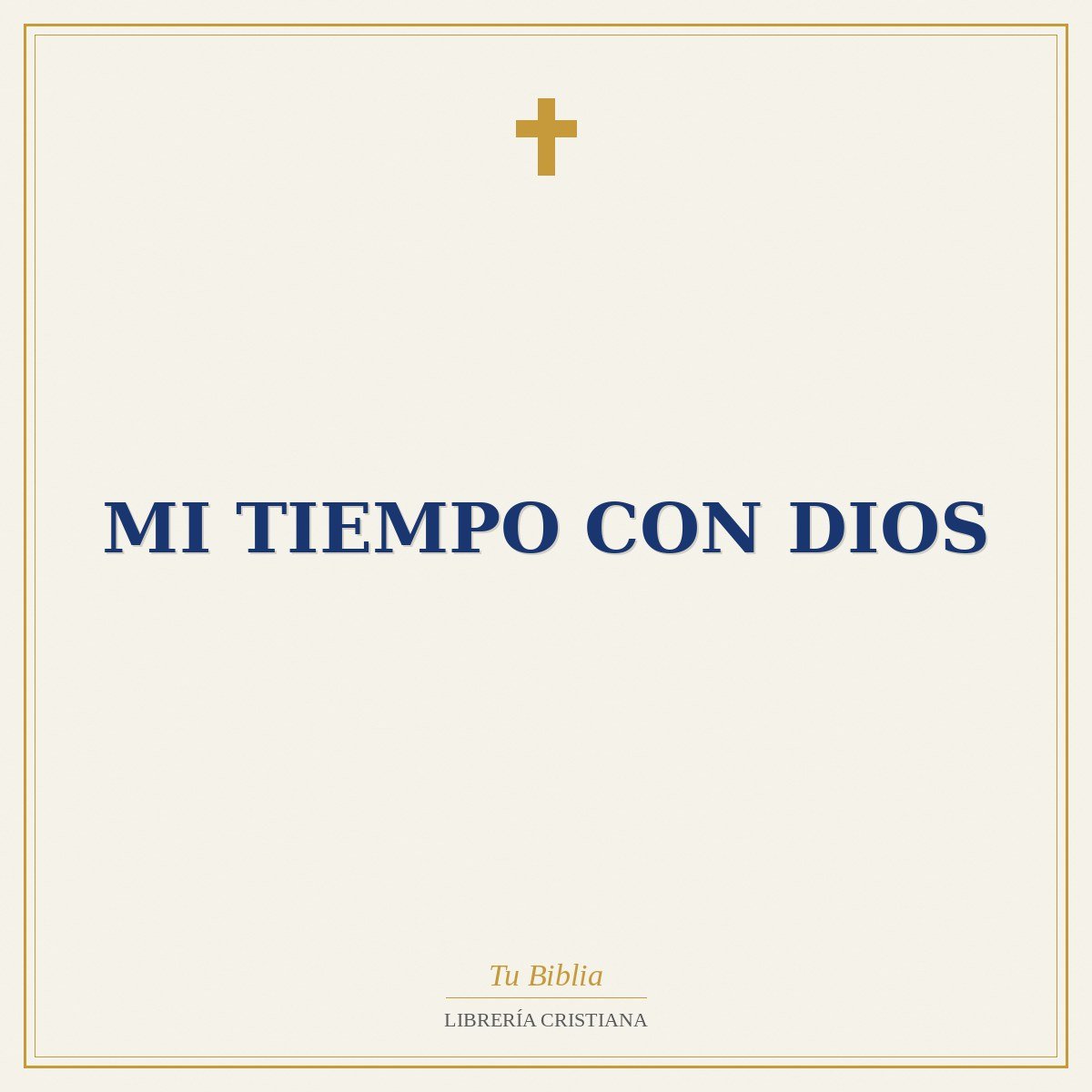 Mi tiempo con Dios 1 Mi tiempo con Dios