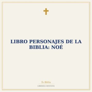 Libro Personajes De La Biblia: Noé