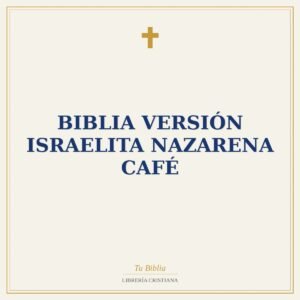 Biblia Versión Israelita Nazarena café