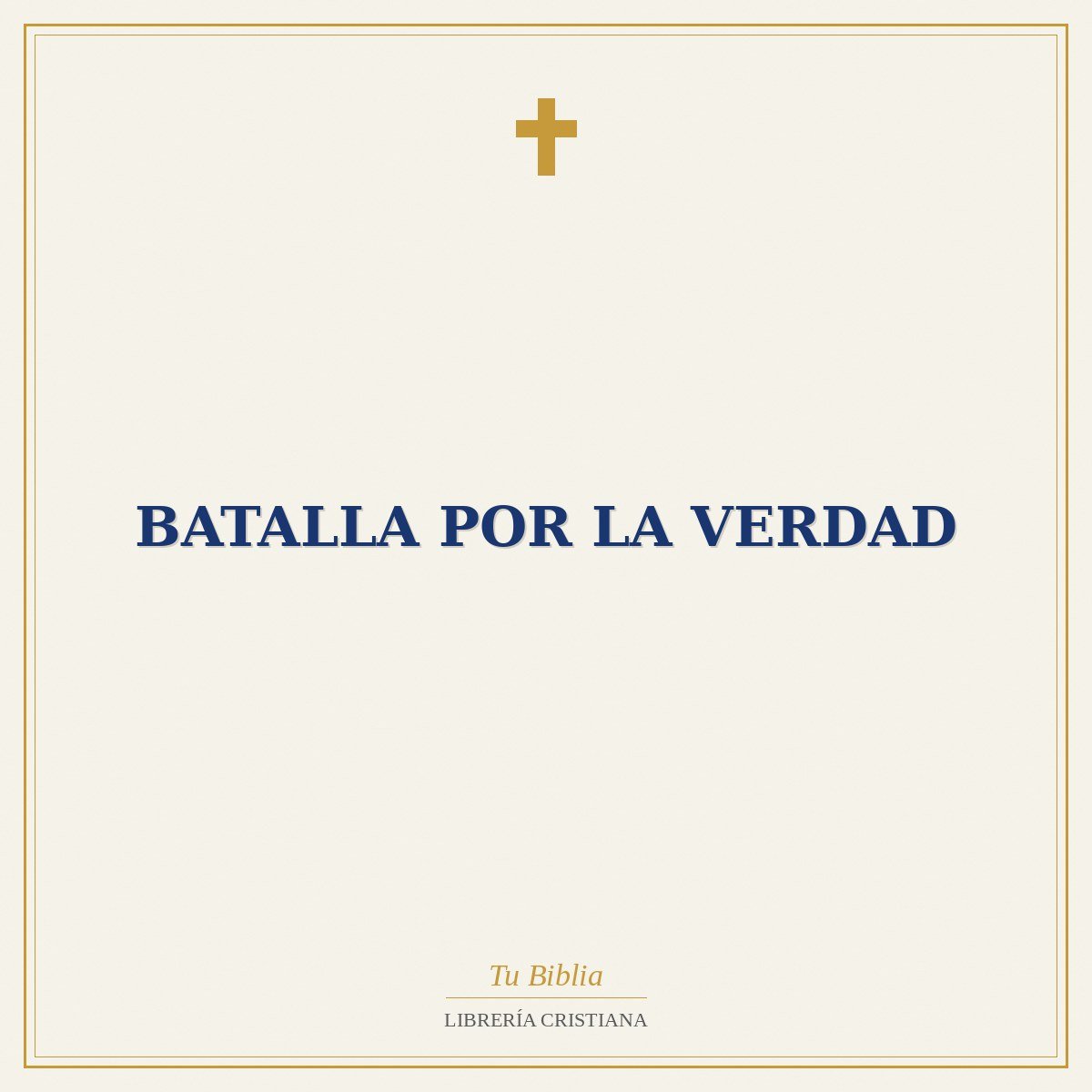 Batalla Por La Verdad 1 Batalla Por La Verdad