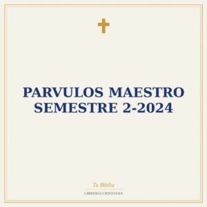 Parvulos Maestro Semestre 2-2024