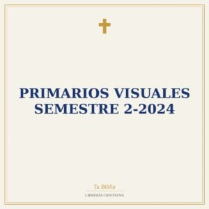 Primarios Visuales Semestre 2-2024