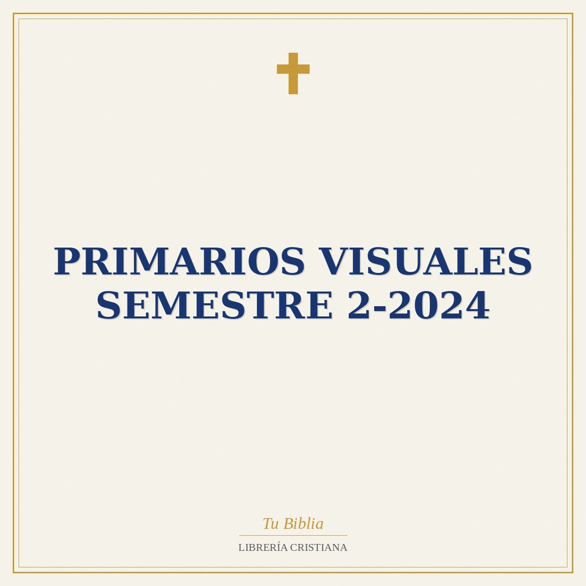 Primarios Visuales Semestre 2-2024 1 Primarios Visuales Semestre 2-2024