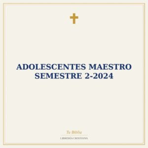 Adolescentes Maestro Semestre 2-2024
