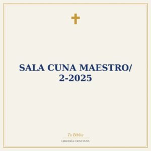 Sala Cuna Maestro/ 2-2025