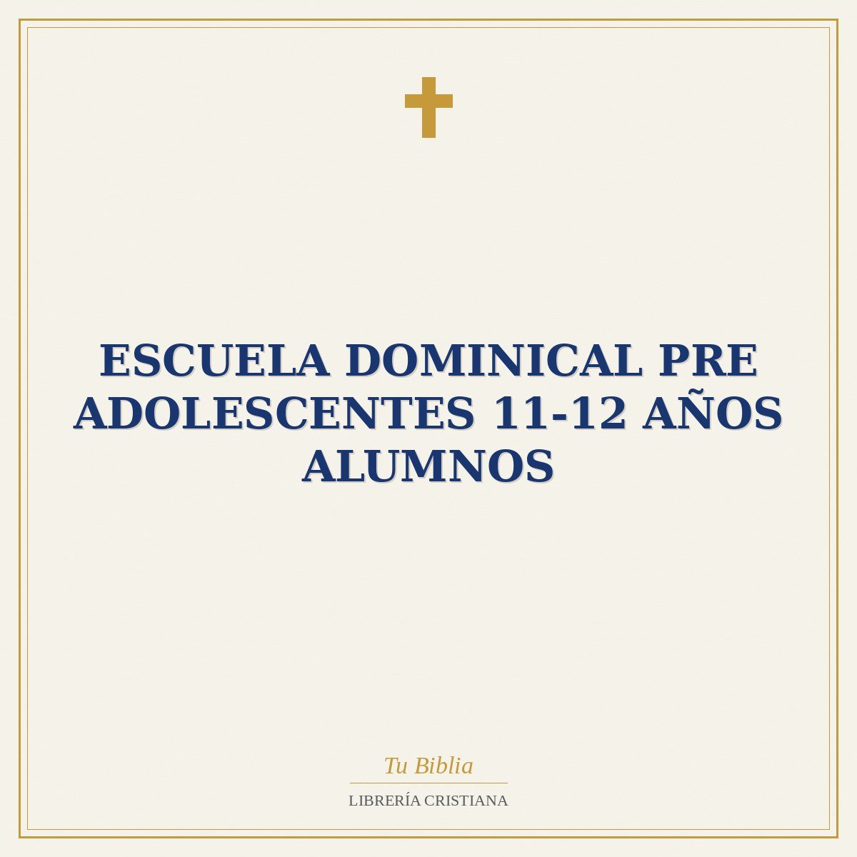 Escuela Dominical Pre Adolescentes 11-12 Años Alumnos 1 Escuela Dominical Pre Adolescentes 11-12 Años Alumnos