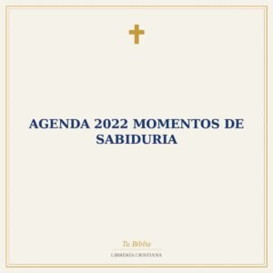 AGENDA 2022 MOMENTOS DE SABIDURIA