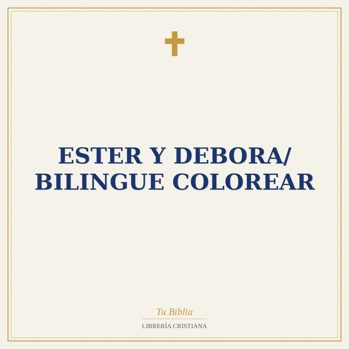 Ester Y Debora/ Bilingue Colorear 1 Ester Y Debora/ Bilingue Colorear