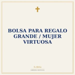 Bolsa Para Regalo Grande / Mujer Virtuosa