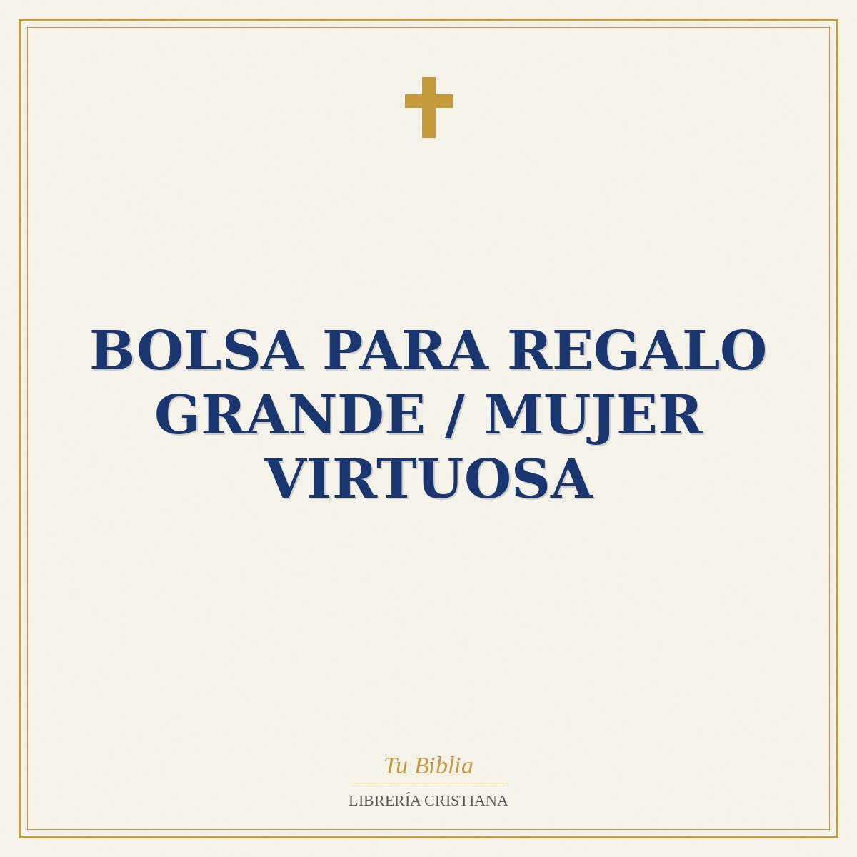 Bolsa Para Regalo Grande / Mujer Virtuosa 1 Bolsa Para Regalo Grande / Mujer Virtuosa