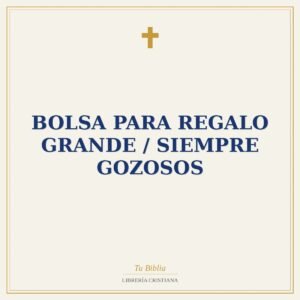 Bolsa Para Regalo Grande / Siempre Gozosos