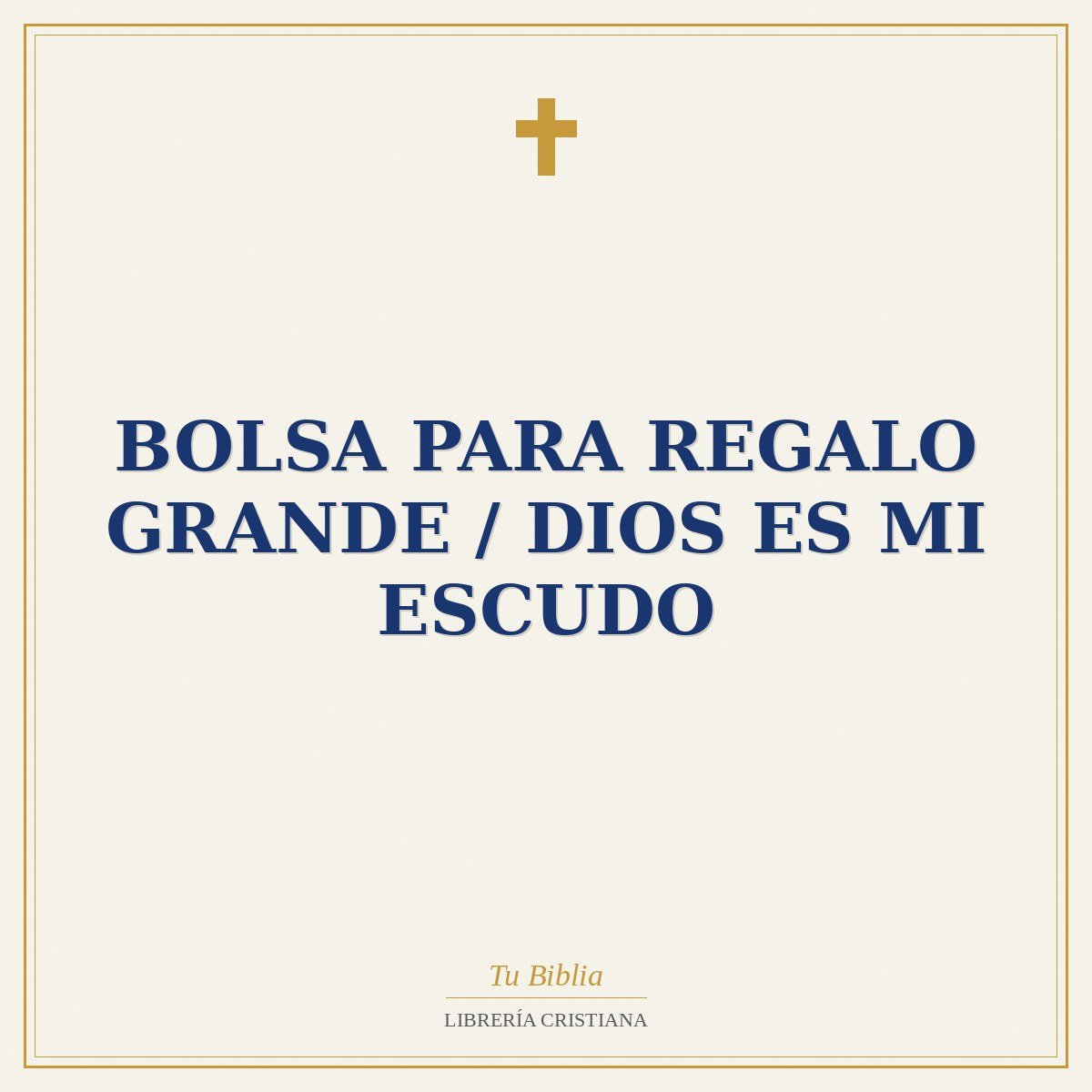 Bolsa Para Regalo Grande / Dios Es Mi Escudo 1 Bolsa Para Regalo Grande / Dios Es Mi Escudo