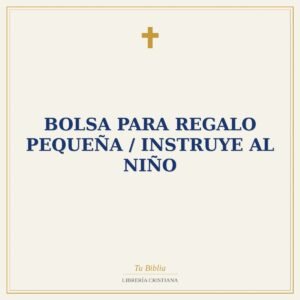Bolsa Para Regalo Pequeña / Instruye Al Niño