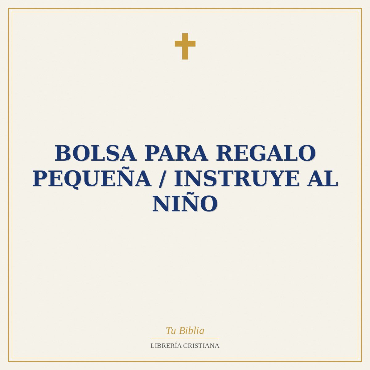Bolsa Para Regalo Pequeña / Instruye Al Niño 1 Bolsa Para Regalo Pequeña / Instruye Al Niño